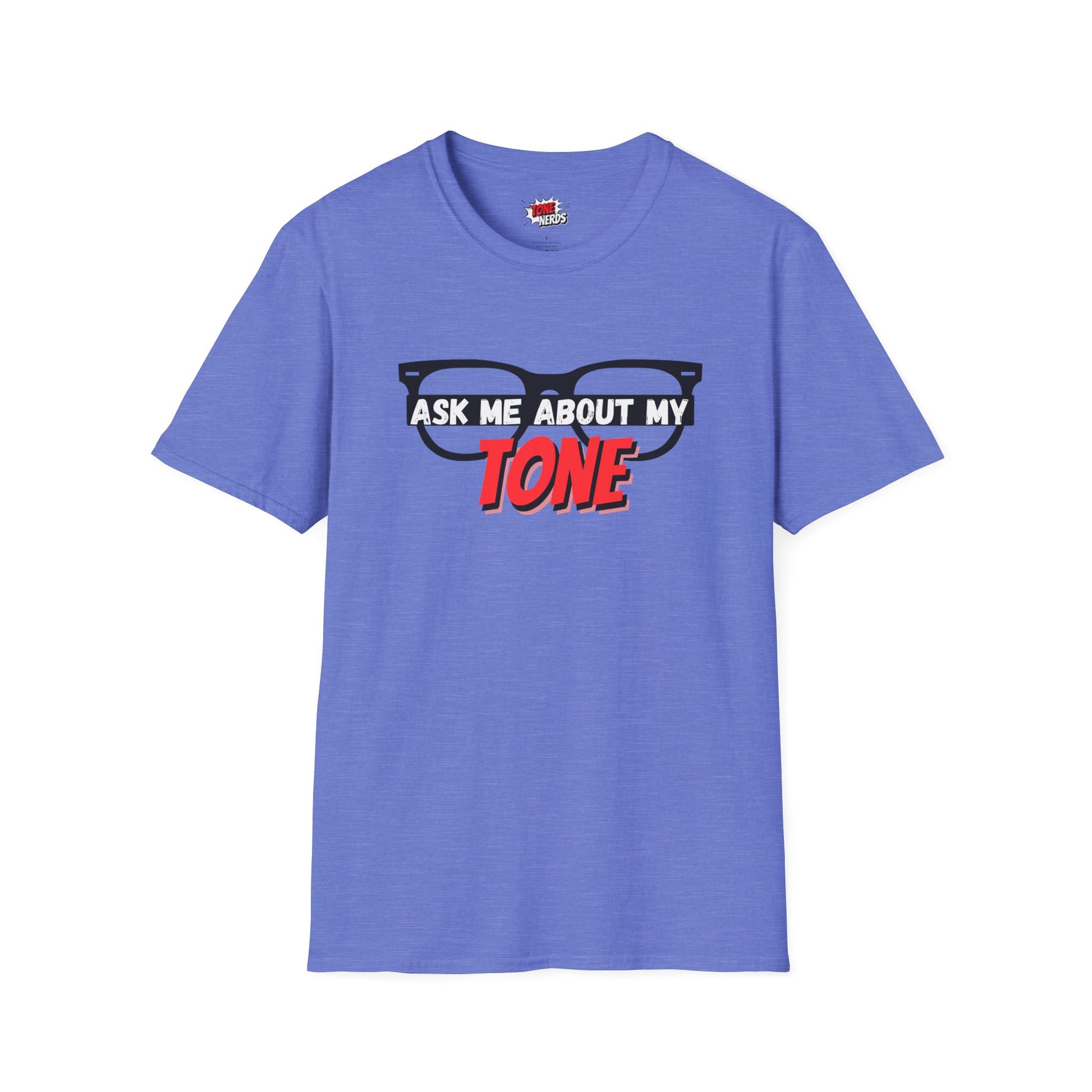 Tone Nerds "Ask Me About My Tone" T-Shirt