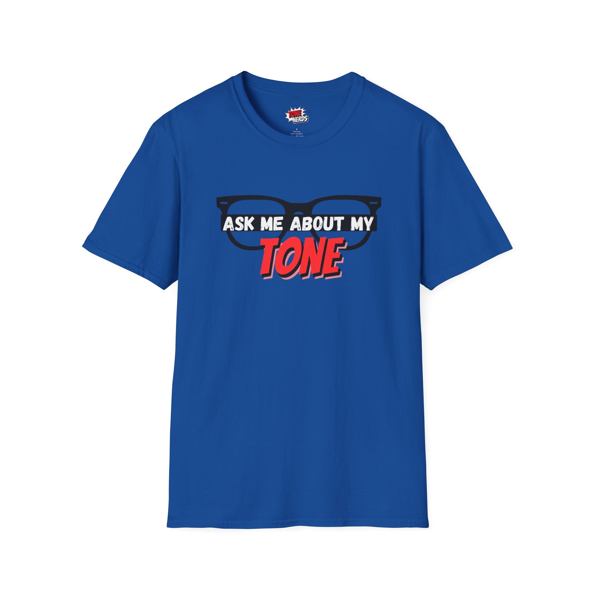 Tone Nerds "Ask Me About My Tone" T-Shirt